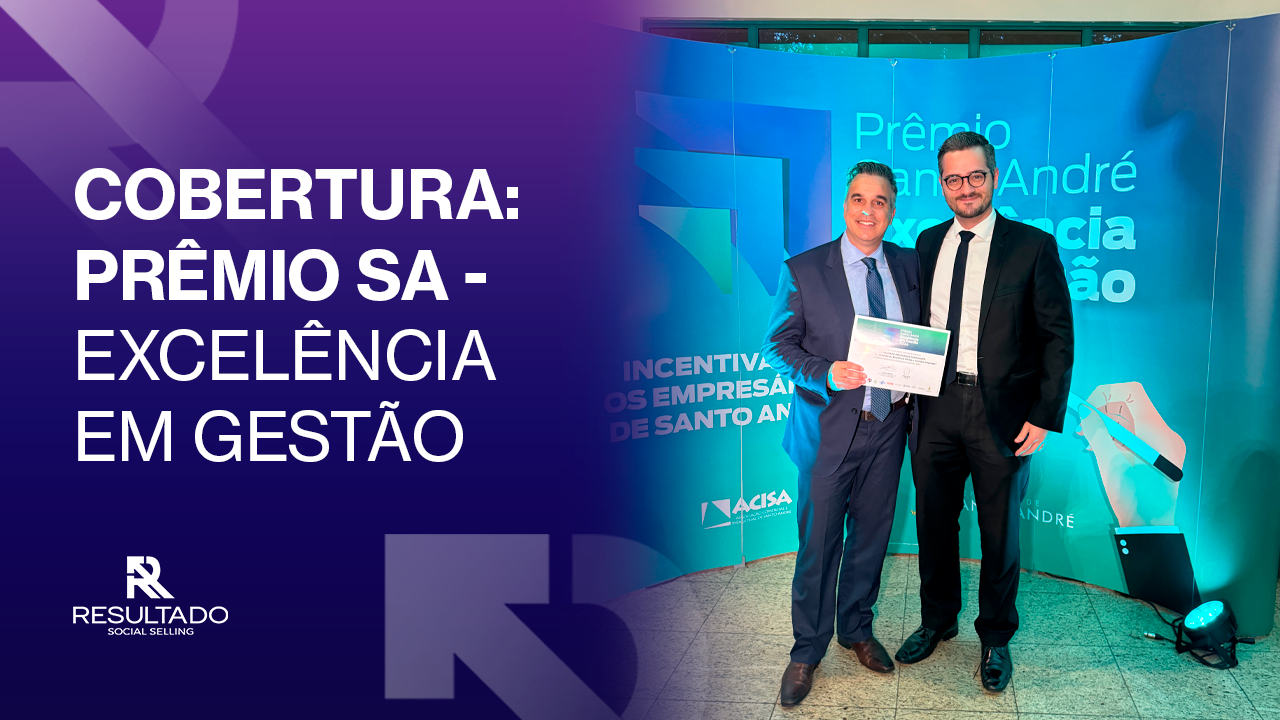 Cobertura do prêmio “Excelência em Gestão 2024”