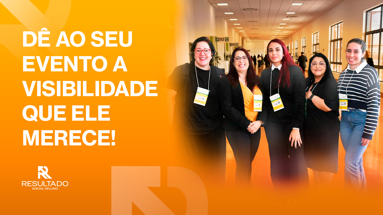 Dê ao seu evento a visibilidade que ele merece!