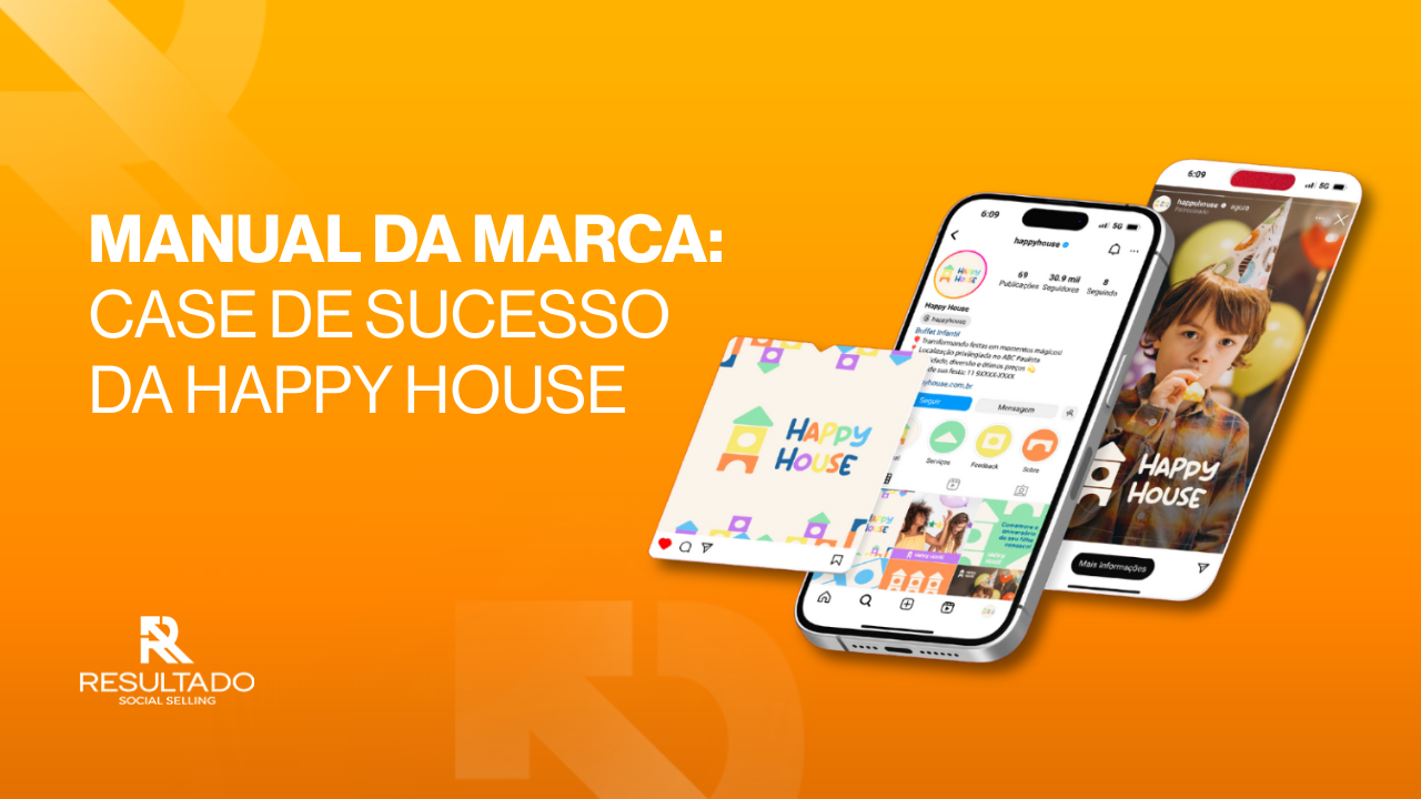 Manual da Marca: Case de Sucesso da Happy House